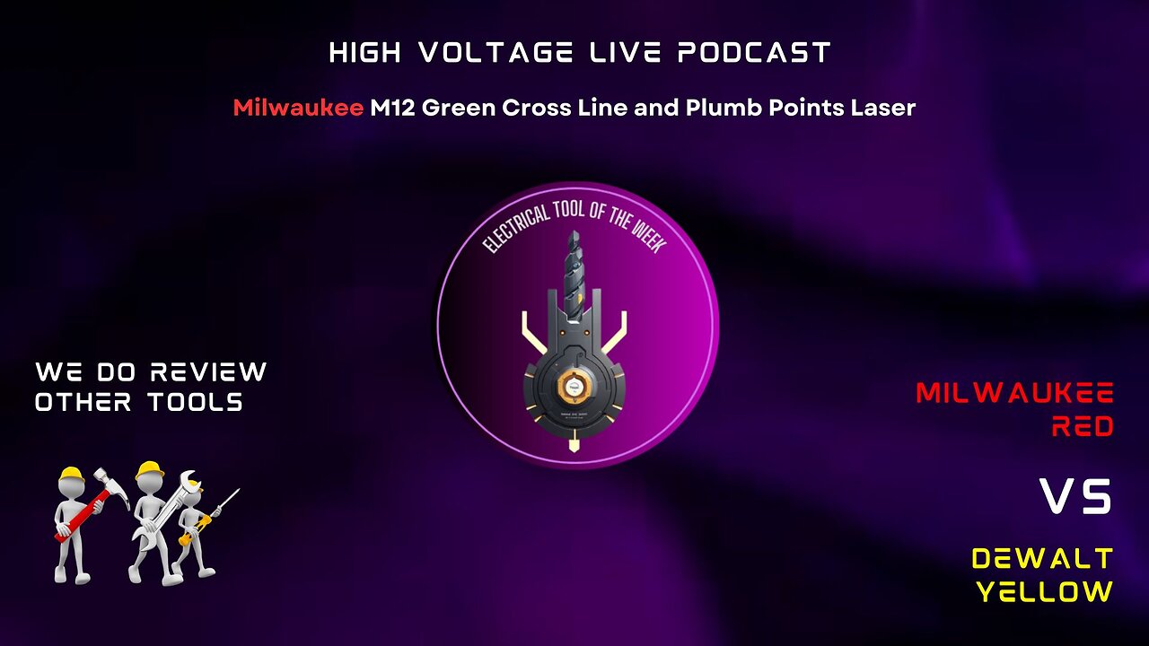 Tool of the Week - Milwaukee M12 Green Cross Line and Plumb Points Laser