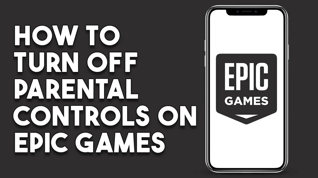 How To Turn Off Parental Controls On Epic Games (2023)