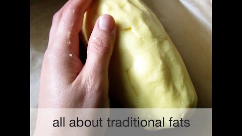 FUNDII04 About Traditional Fats | Original Fundamentals II eCourse Lesson 04