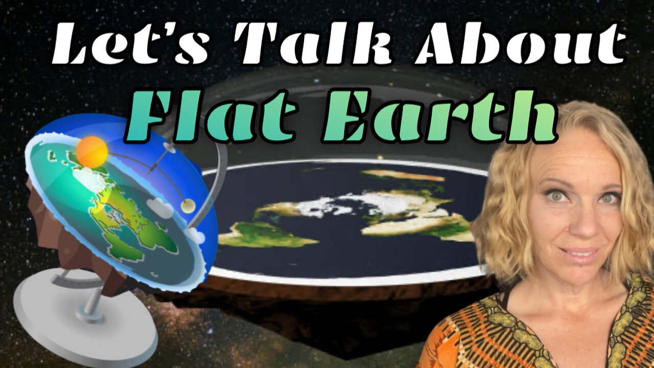 Trying Not To Argue With Flat Earth Theories