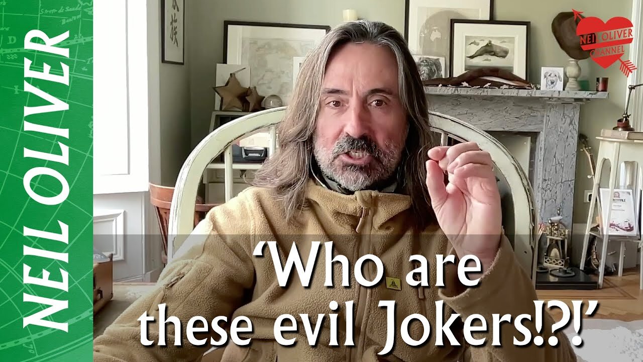 Neil Oliver: Who are these evil Jokers?!? (Oct 24, 2024)