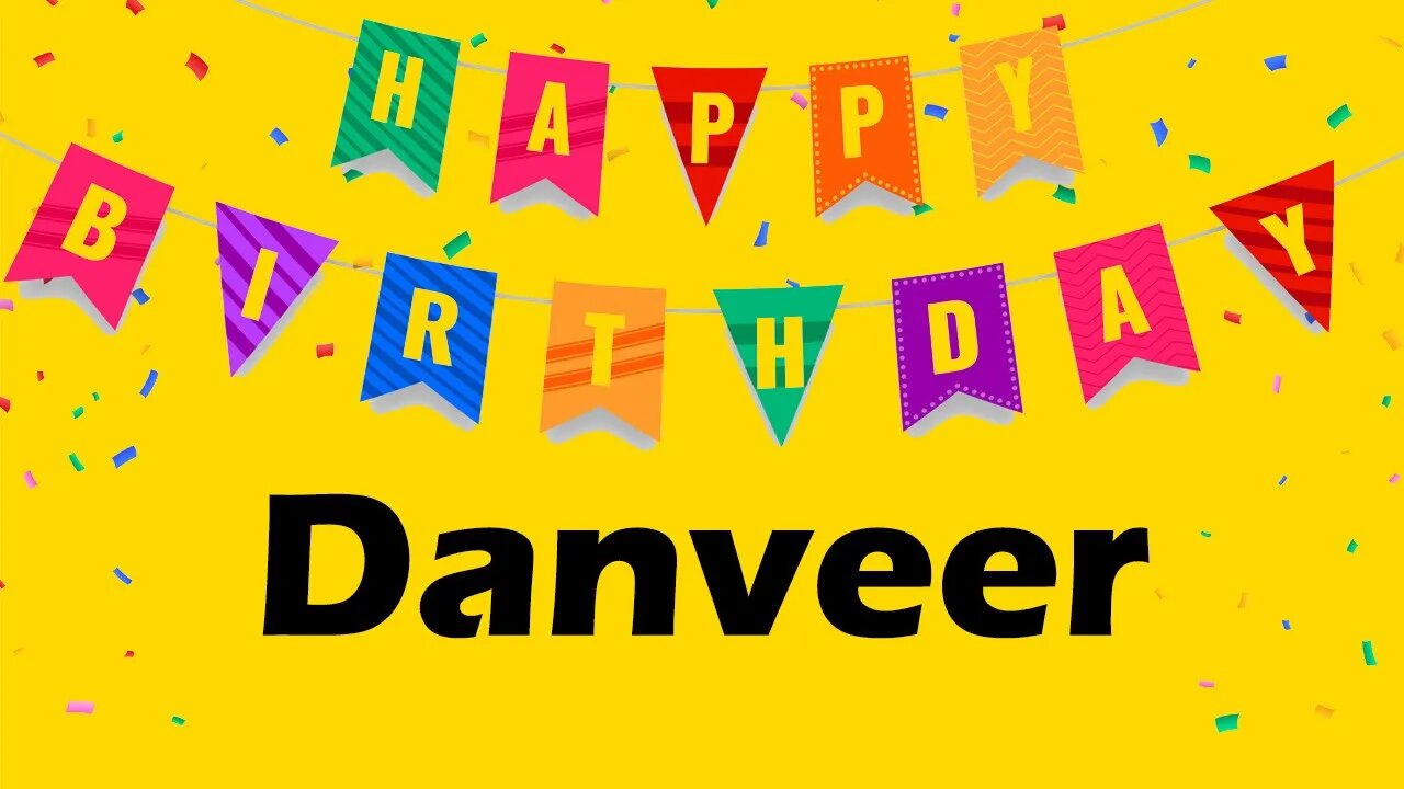 Happy Birthday to Danveer - Birthday Wish From Birthday Bash