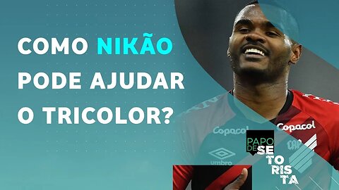 Nikão no SÃO PAULO! Como fica o elenco do TRICOLOR? | PAPO DE SETORISTA - 10/01/22