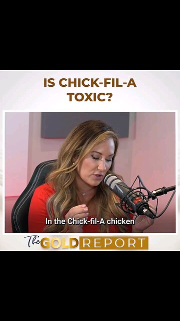 Chick-fil-A Toxic?