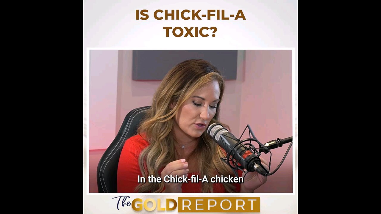 Chick-fil-A Toxic?