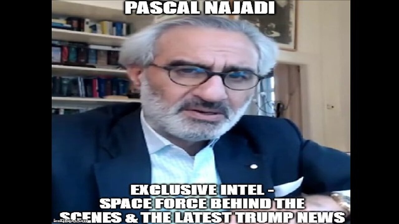 Pascal Najadi - Exclusive Intel - Space Force Behind The Scenes And The Latest.. - July 12..