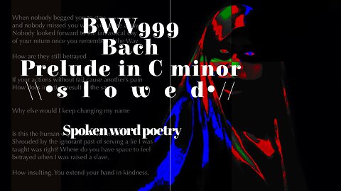 SWP|BWV 999 \\•s l o w e d•//