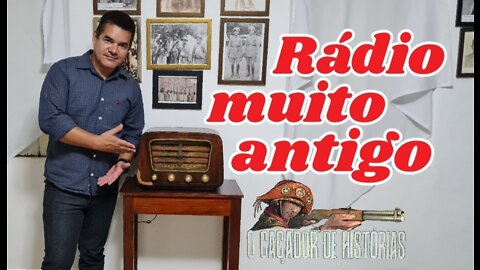 RÁDIO MUITO ANTIGO.