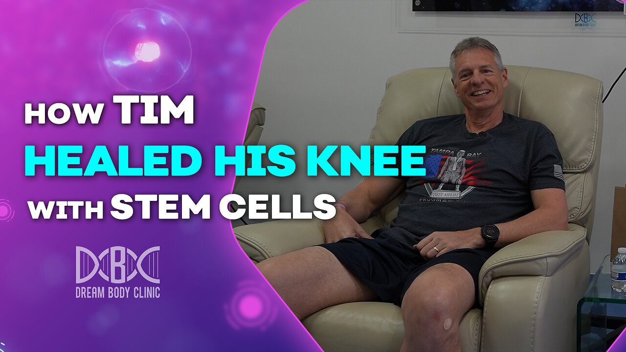 How Tim Healed his Knee with Stem Cells at Dream Body Clinic