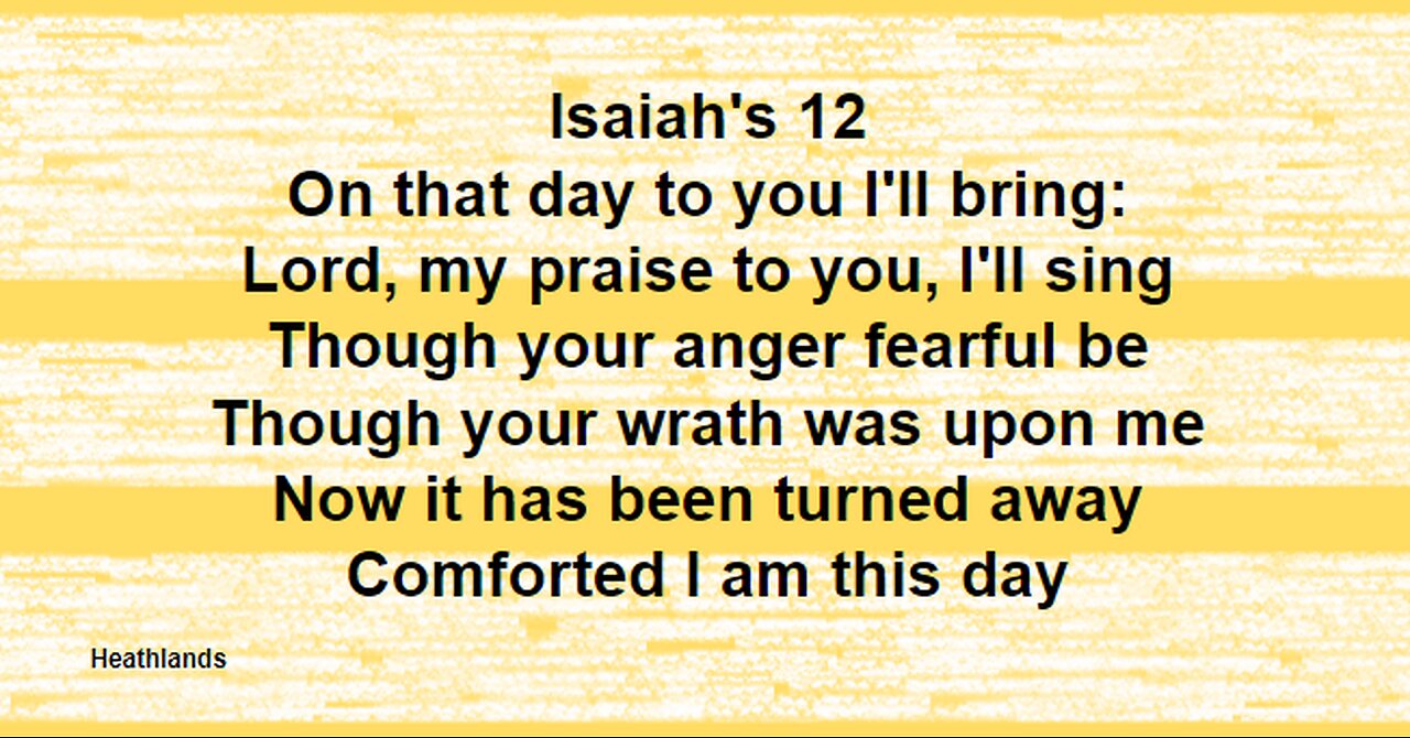 Singing the Old Testament: Isaiah 12: Sing Along