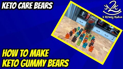 Keto Care Bears | How to make Keto Electrolyte Gummies | No sugar alcohols