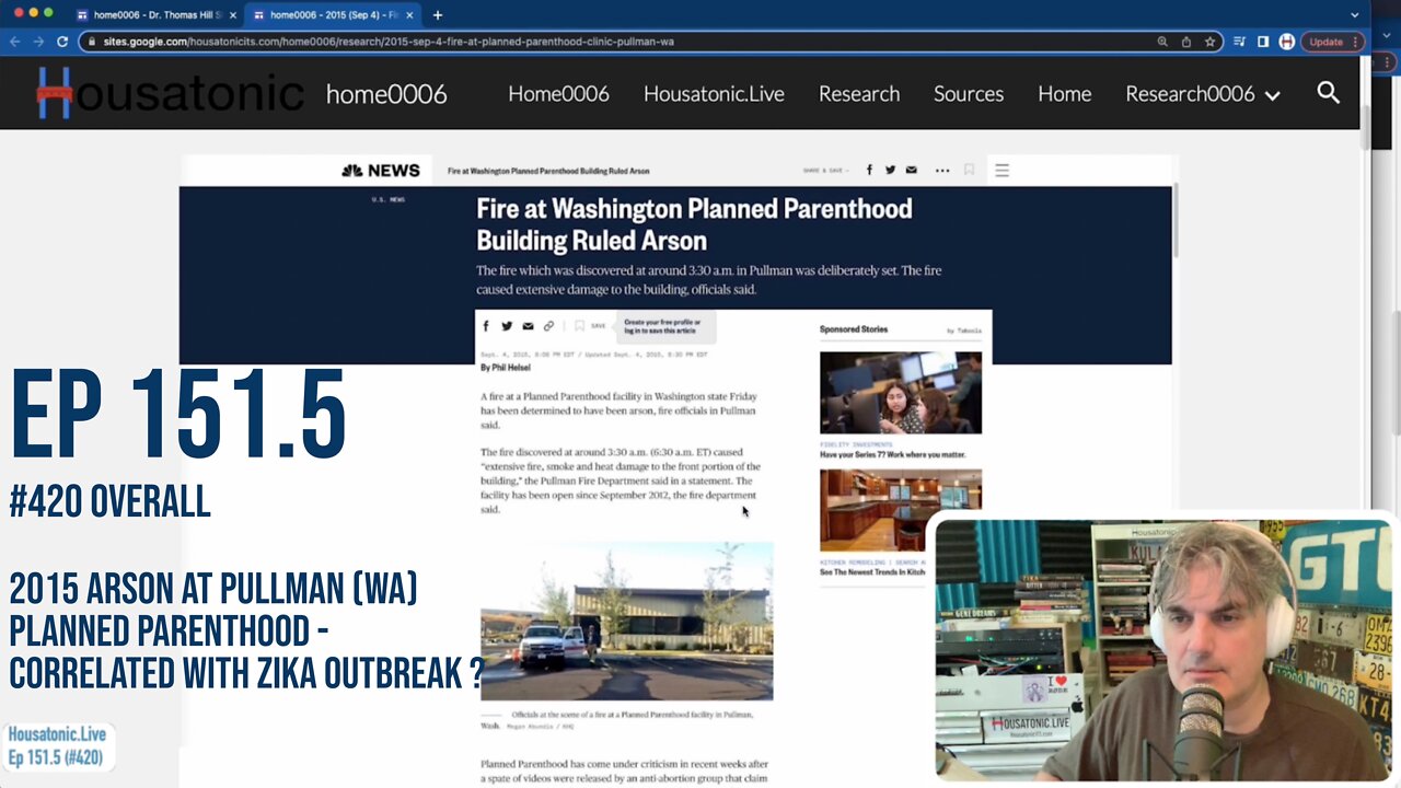 Ep 151.5: 2015 arson at Pullman (WA) planned parenthood - Correlated with Zika outbreak ?