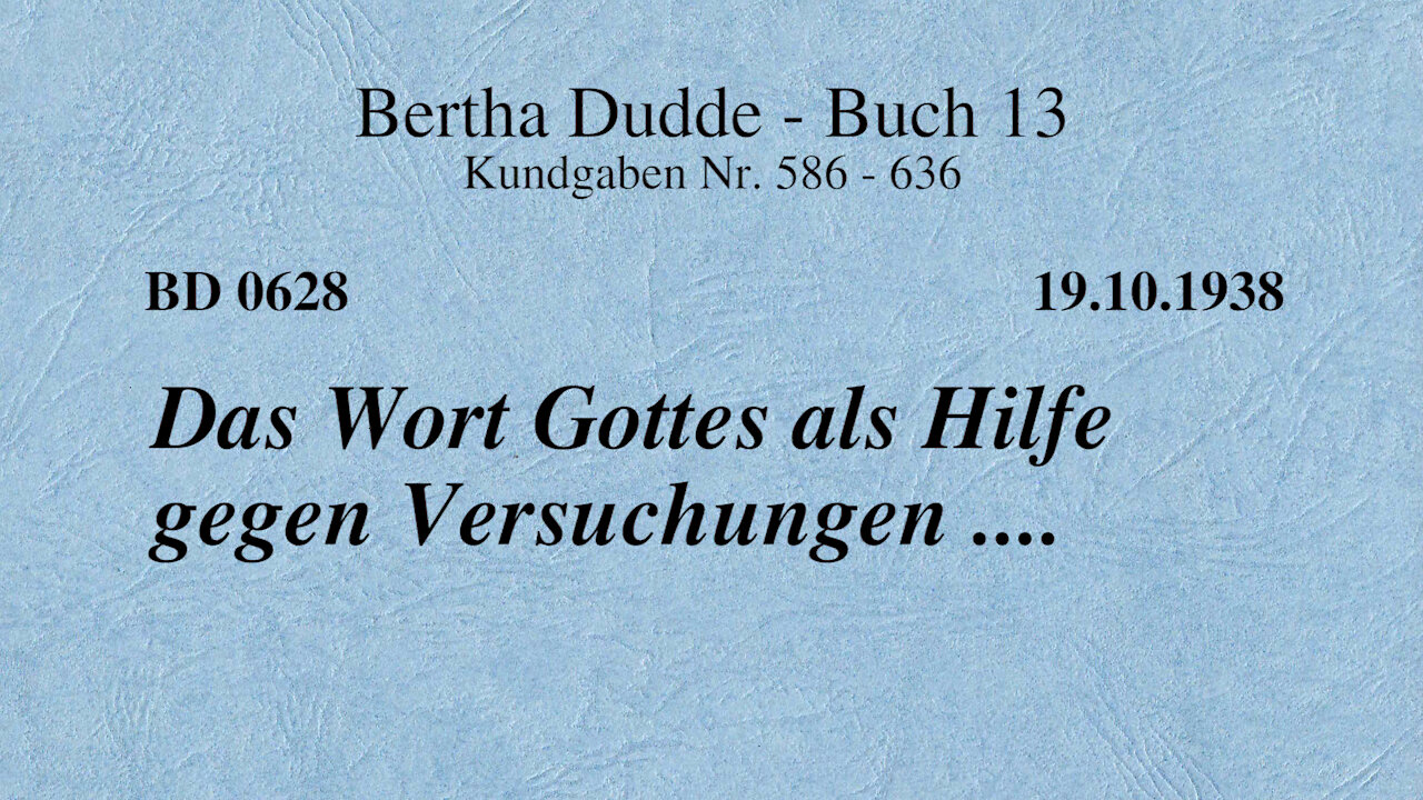 BD 0628 - DAS WORT GOTTES ALS HILFE GEGEN VERSUCHUNGEN ....