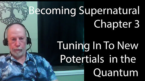 Becoming Supernatural, Chapter 3