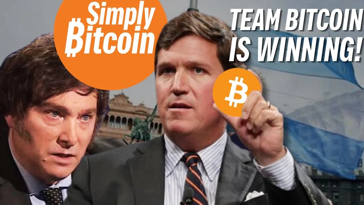 BITCOIN REVOLUTION | TUCKER CARLSON & JAVIER MILEI MAKE HISTORY