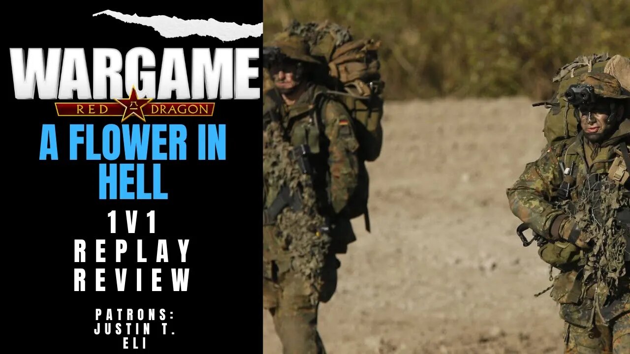 A Flower in Hell | Wargame Red Dragon RANKED COMMUNITY CAST!!!!!!