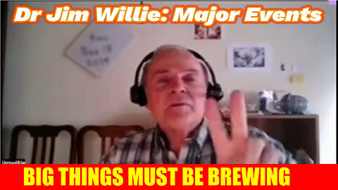 Dr Jim Willie "Major Events" BOMBSHELL 11/28/24 - Big Things Must Be Brewing!