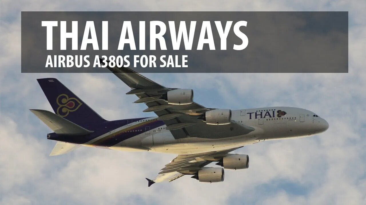 Thai Airways Selling Airbus A380s