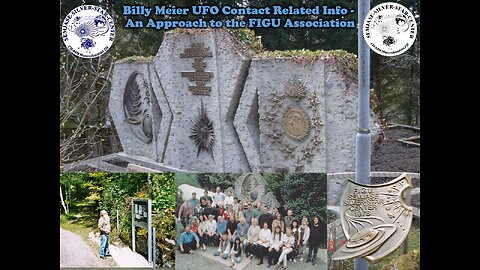 Billy Meier UFO Contact Related Info - An Approach to the FIGU Association