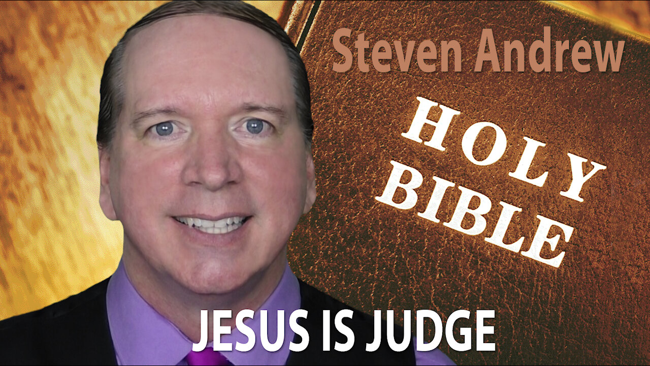 Jesus Is Judge: Safety, National Security and Liberty | Steven Andrew