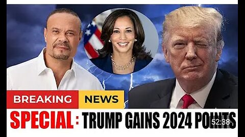 THE DAN BONGINO SHOW 👑🔥👑 [ URGENT ] 👑🔥👑 BREAKING NEW TRUMP - TRUMP GAINS 2024 POINTS 👑🔥👑