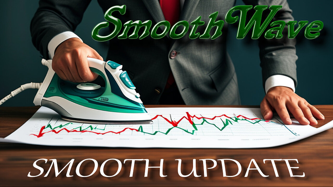 SmoothWave Smooth Update!