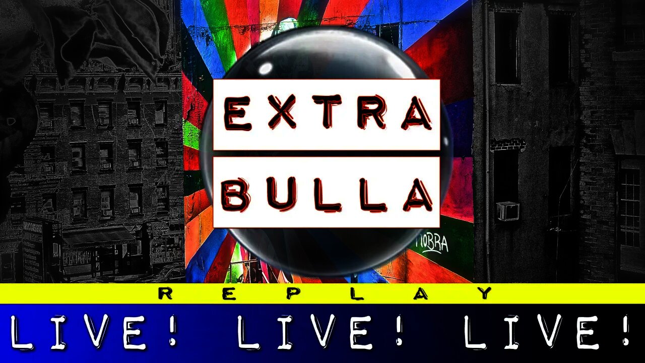 Reefer Gladness w/Reef Breland | Extra Bulla REPLAY