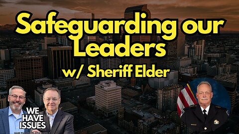 Episode #7: Security Failures Exposed: Analyzing Attempted Assassination of Trump w/ Sheriff Elder