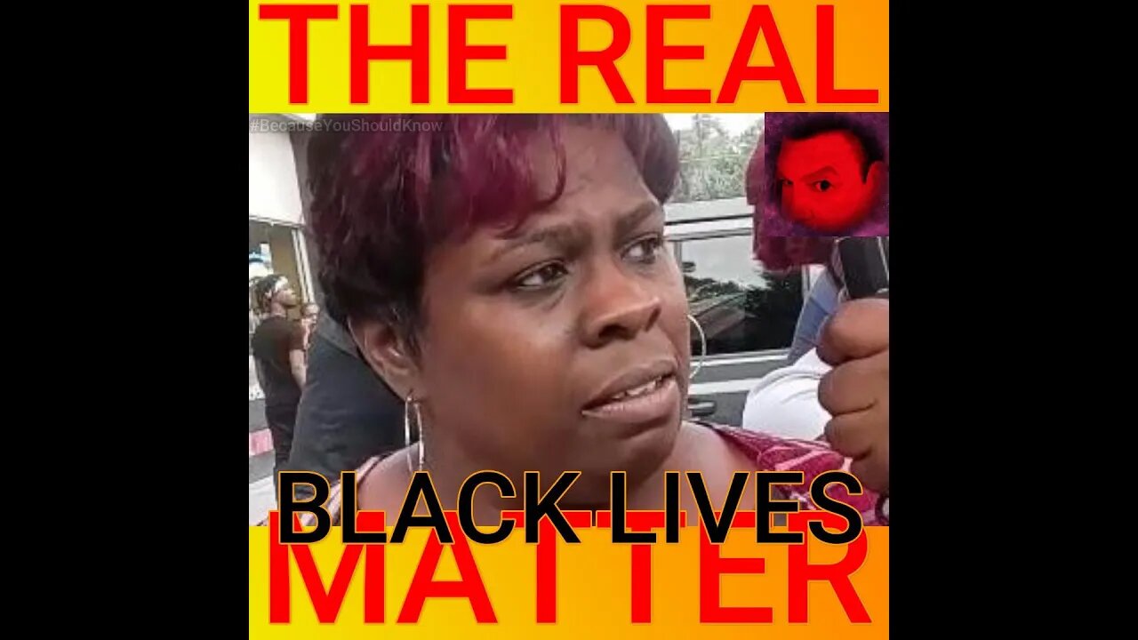 THE REAL BLACK LIVES MATTER