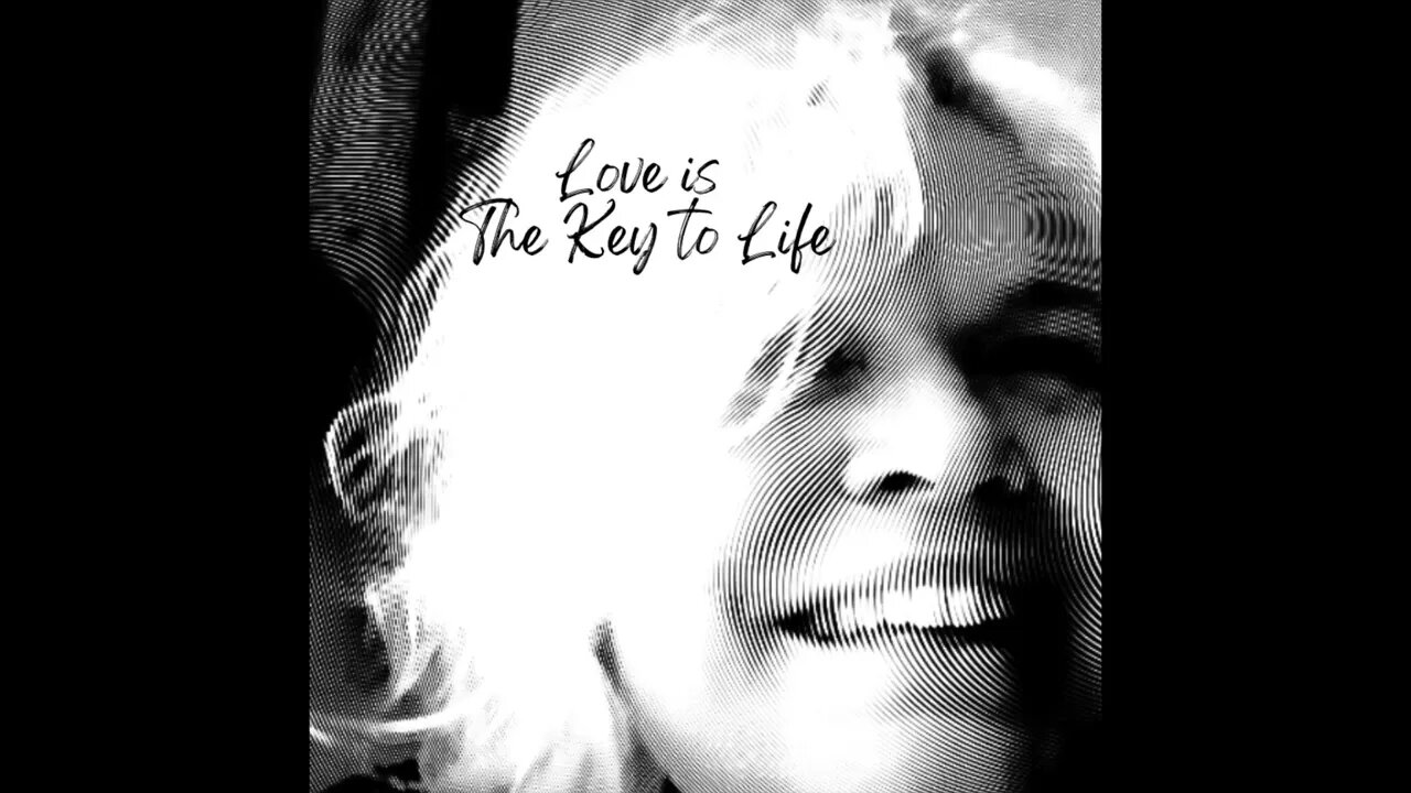 Love is the key to life ©feetfirstrecords and publishing