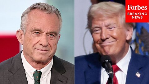 ‘He’s A Terrific Person’: Trump Boasts RFK Jr.’s Endorsement Of His Presidential Campaign