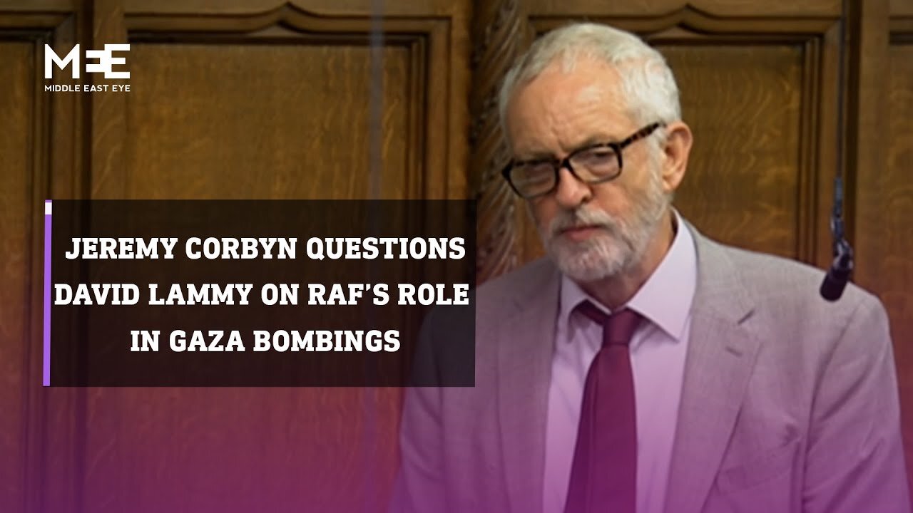 British MP Jeremy Corbyn questions foreign secretary Lammy on RAF’s role in Gaza bombings