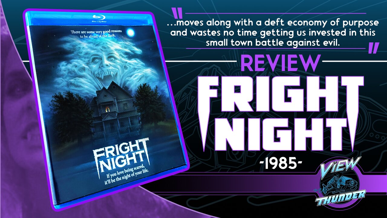 Fright Night (1985) - Movie and Blu-ray Review!