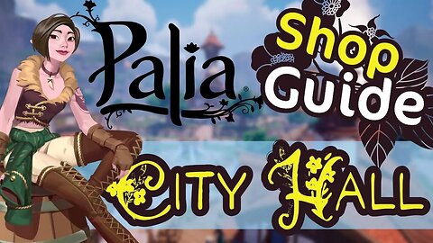 Palia City Hall Shop Guide