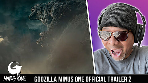Godzilla Minus One Official Trailer 2 Reaction!