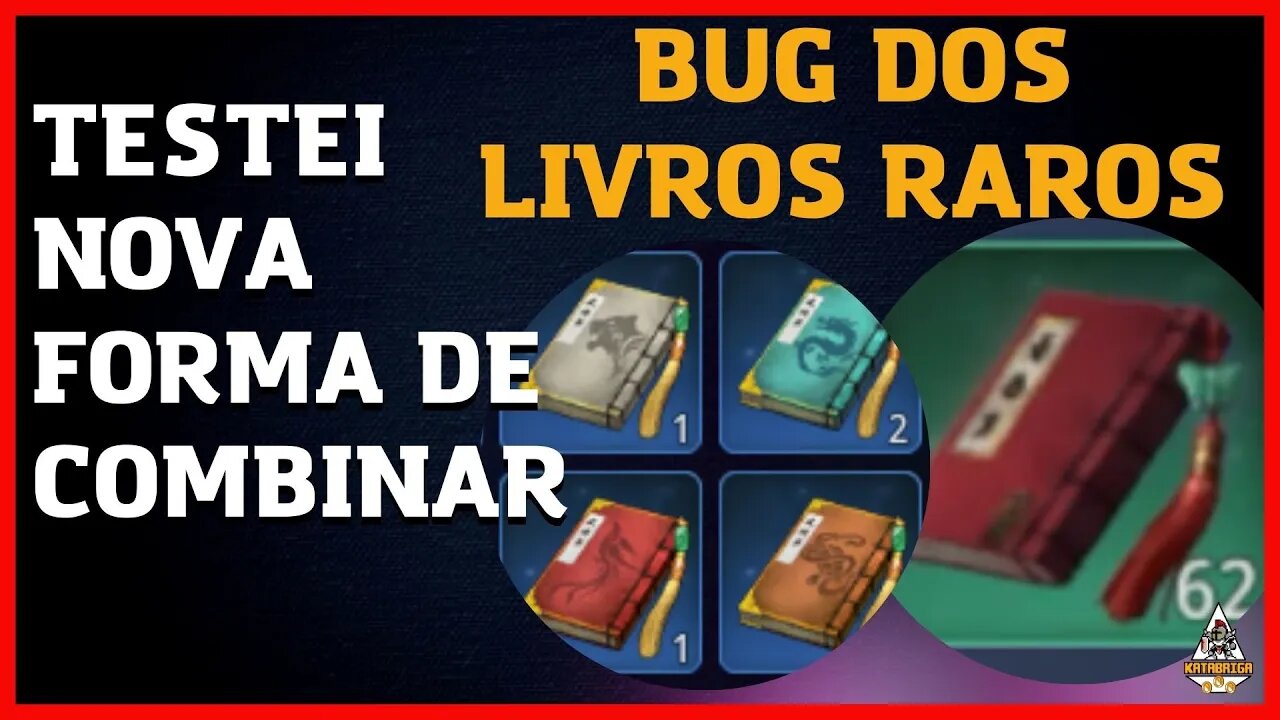 BUG PARA COMBINAR LIVROS RAROS TESTEI E FOI!