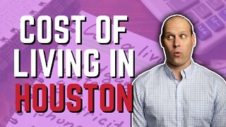 Cost of Living in Houston