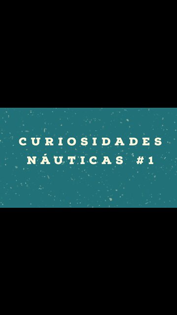Curiosidades Nauticas #1