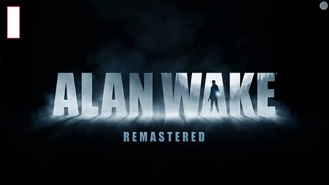 Alan Wake Part 1