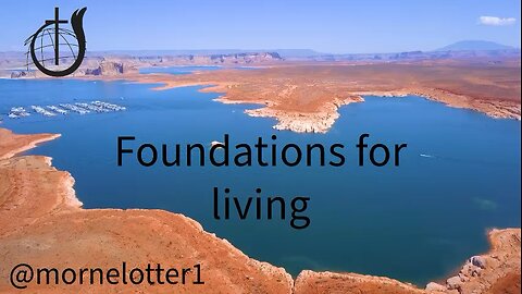 Foundations for living.