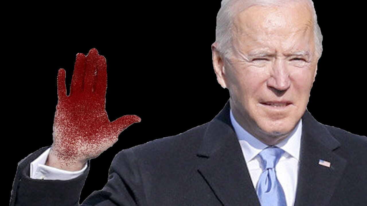 Blood stained hands-Joe Biden "This muthafucka has fucked up EVERYTHING"