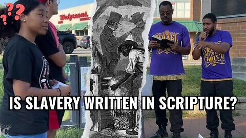 Is Slavery Written in Scripture?