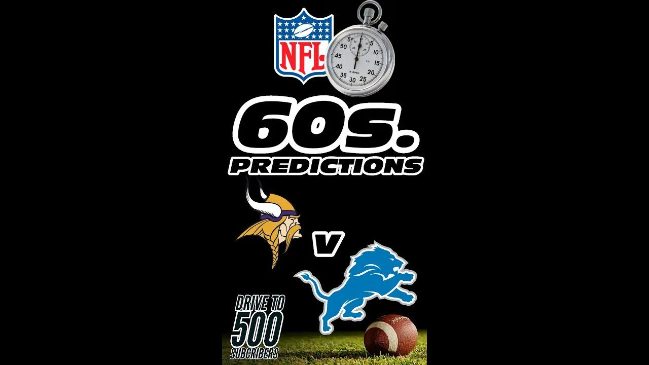 NFL 60 second Predictions - Vikings v Lions Week 14