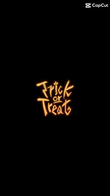 Trick 👻 or treat 😈