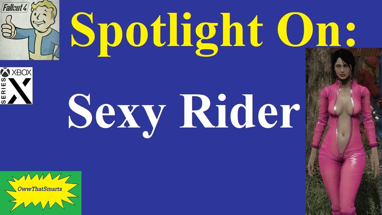 Fallout 4 (mods) - Spotlight On: Sexy Rider