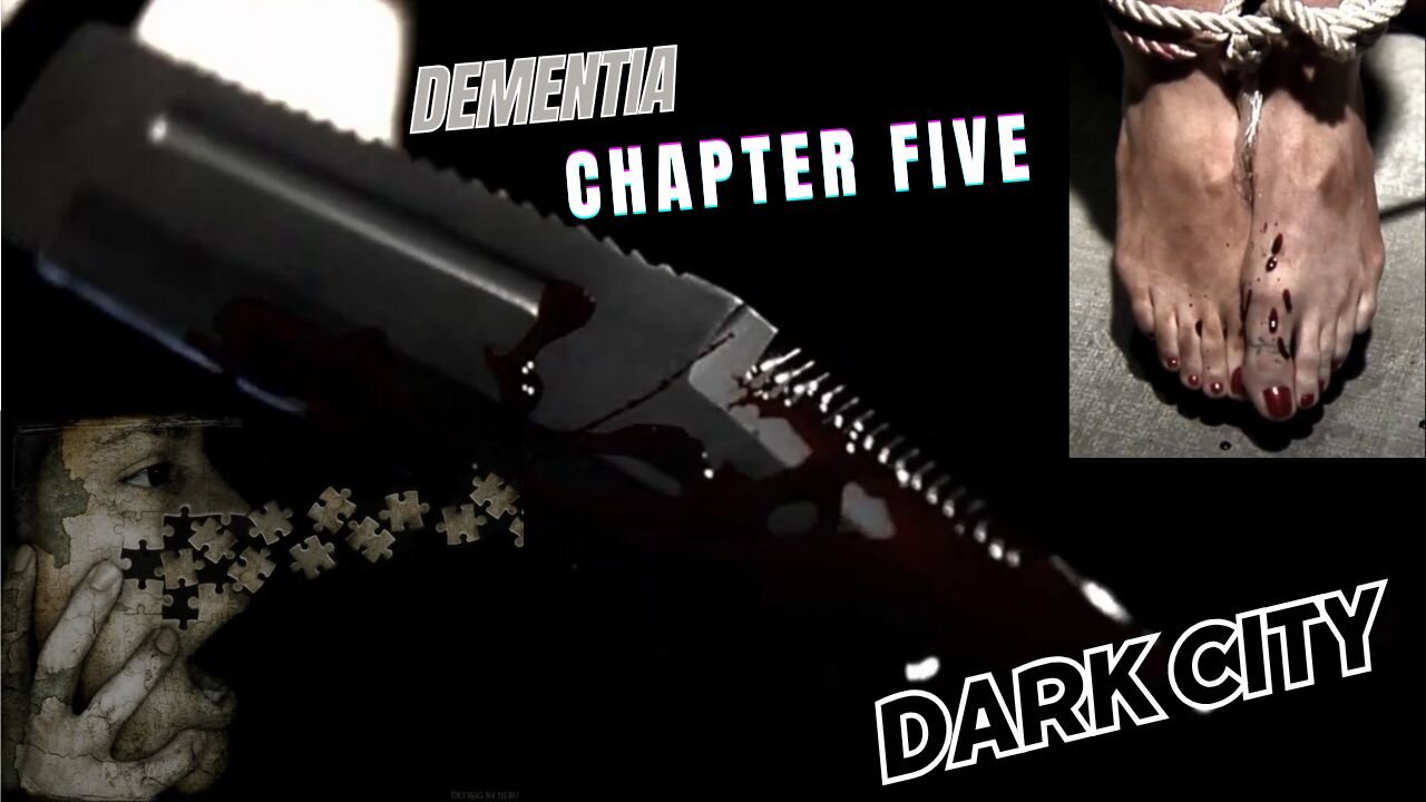 Dementia 5 True Love and Murder: Signing Off