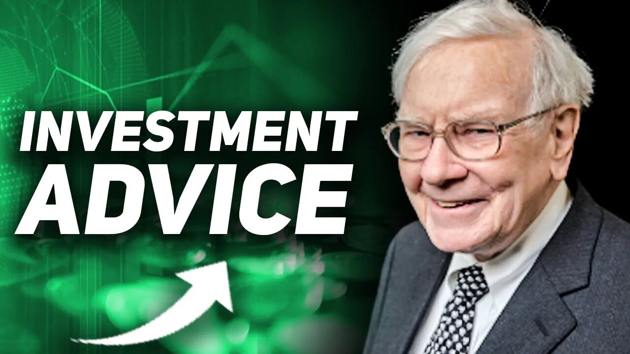 Investment Advice from Warren Buffet for 2022