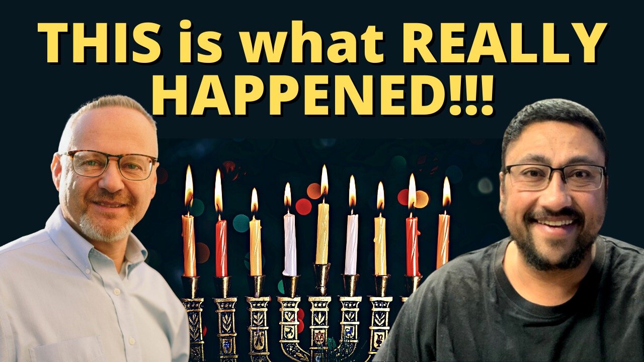 The REAL STORY of HANUKKAH!!!