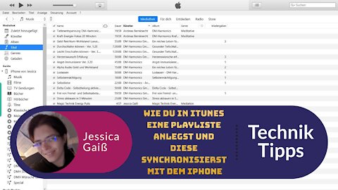 Wie du in Itunes eine Playliste anlegst und diese synchronisierst mit dem Iphone