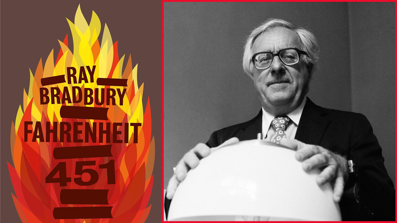 'Fahrenheit 451' (1953) by Ray Bradbury